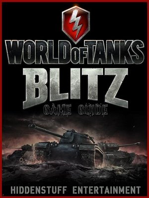 cover image of World of Tanks Blitz Game Guide Unofficial